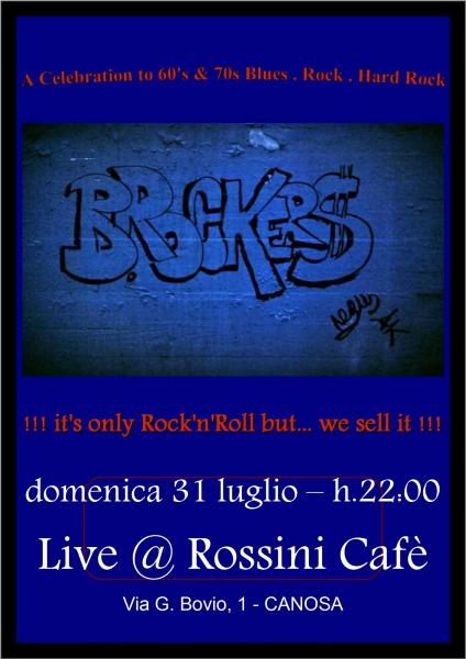 B.Rocker$ in concerto - 60's 70's Rock, Blues & Hard Celebration