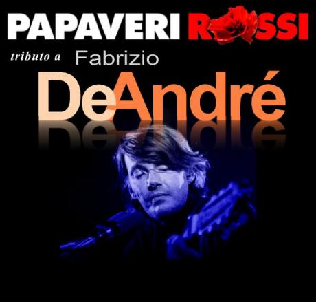 Tributo a Fabrizio de André - Papaveri Rossi