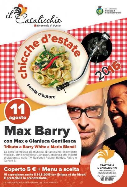 MAX BARRY con Max e Gianluca Gentilesca - tributo a Barry White e Mario Boindi