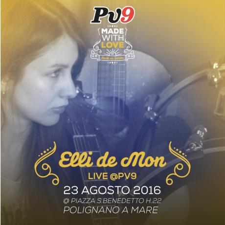 Elli de Mon – live al Pv9
