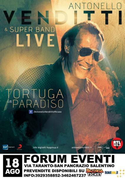 Antonello Venditti il 18 agosto al Forum Eventi di San Pancrazio (BR)