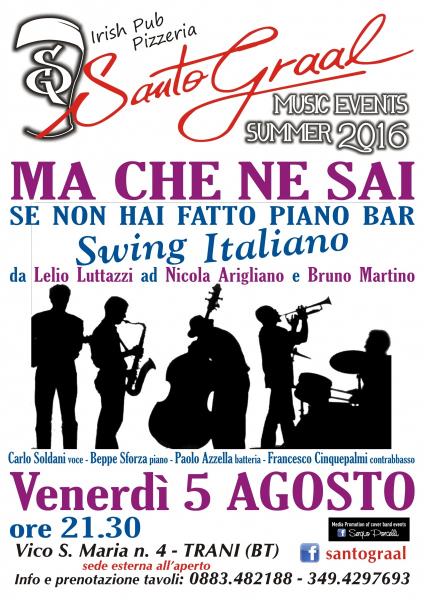 Swing Italiano Da Luttazzi a Nicola Arigliano E Bruno Martino Al Santo Graal Di Trani
