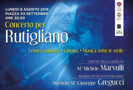 CONCERTO PER RUTIGLIANO con il Gran Concerto Bandistico «Città di RUTIGLIANO». Ospite il maestro MICHELE MARVULLI