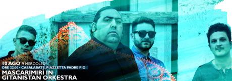 Mascarimirì in Gitanistan Orkestra