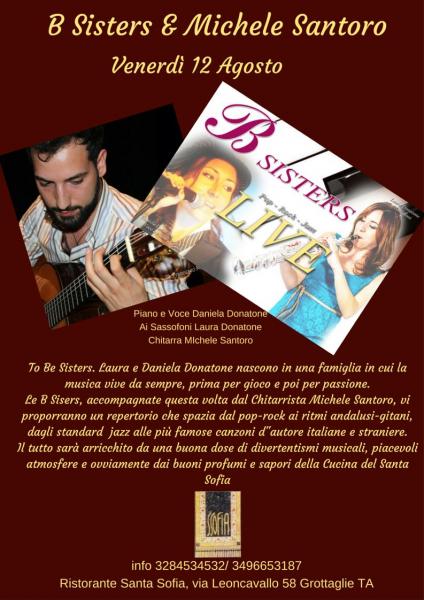 B Sisters & Michele Santoro.