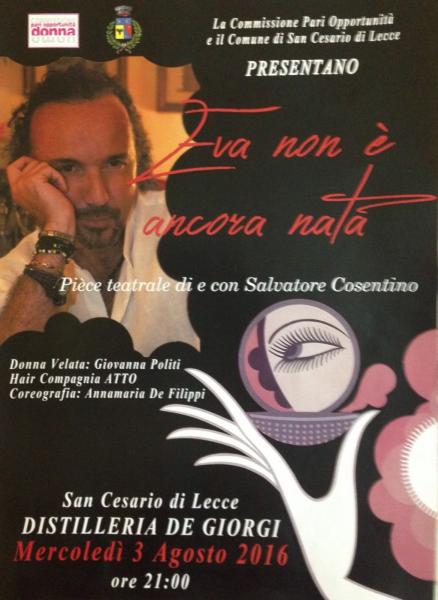 Spettacolo teatrale "EVA non è ancora nata" di e con Salvatore Cosentino.