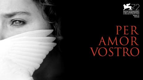 A Castello Cinema “Per amor vostro” con l’intervento del regista Giuseppe Gaudino e della co-sceneggiatrice Isabella Sandri