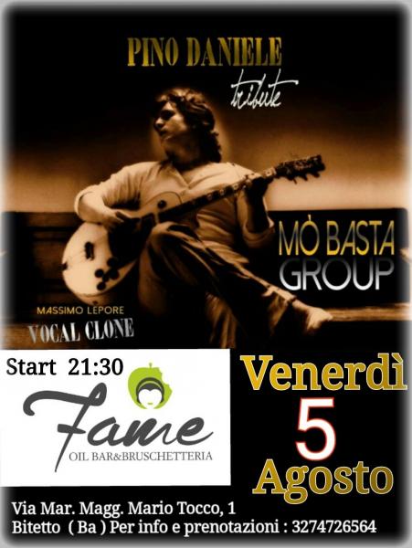 Mo'Basta tributo a Pino Daniele live at Fame