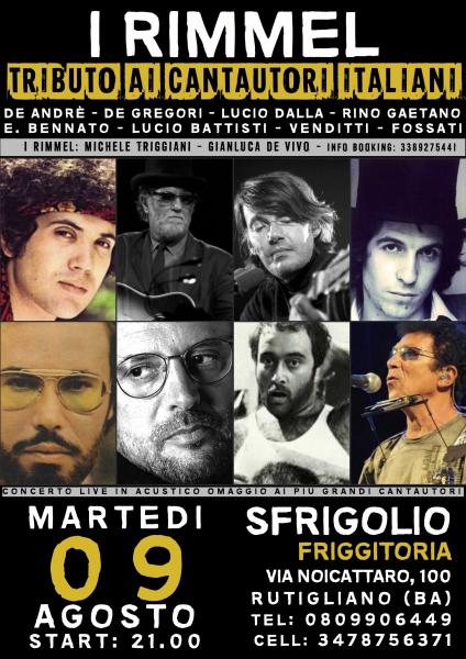 I Rimmel: Tributo ai cantautori italiani: De Andrè, Lucio Dalla, De Gregori, Lucio Battisti, Rino Gaetano, Fossati, Bennato, Venditti