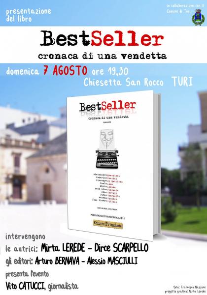 Presentazione del libro Bestseller - Cronaca di una vendetta