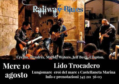 Railway Blues live at Lido Trocadero - Castellaneta Marina