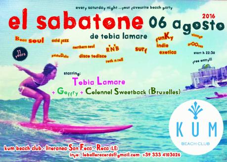 El Sabatone de Tobia Lamare al KUM Beach Club Special guest Dj Colonel Sweetback (Bruxelles)