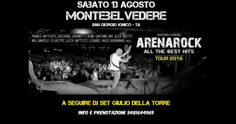 Arenarock in concerto e dj set Giulio Della Torre