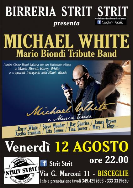 Michael WHITE mario biondi tribute allo STRIT STRIT Bisceglie