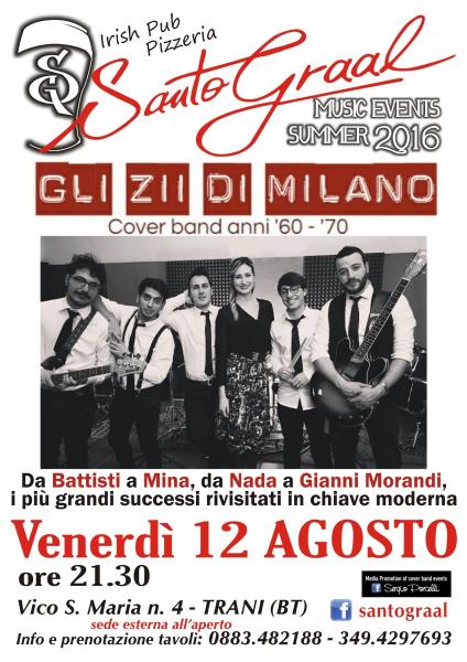 I Mitici Anni 60 70 Al Santo Graal di Trani Con ' Gli Zii Di Milano'