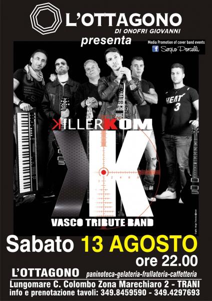 Killerkom Vasco Rossi Tribute all Ottagono Trani