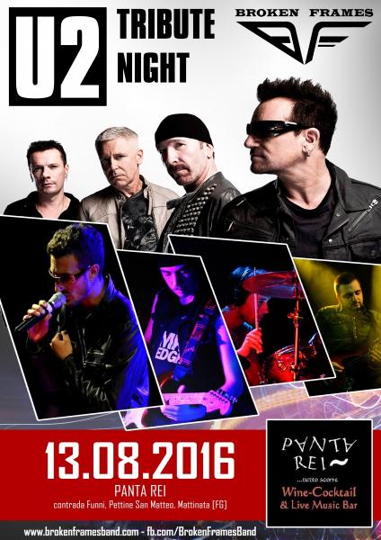 U2 TRIBUTE NIGHT by Broken Frames , Mattinata (FG)