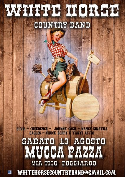 White Horse Country Band live alla Mucca Pazza Steakhouse Poggiardo