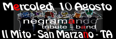 Negramando Live - Il Mito - NUOVA APERTURA