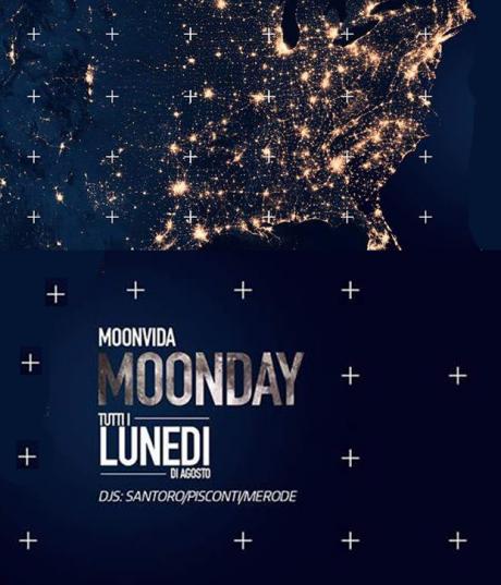 Moonday, il lunedì più pazzo di Puglia