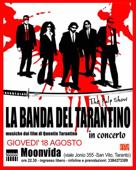 La banda del tarantino in concerto (musiche dai film di Quentin Tarantino) + dj set con Ciro Merode, Lello Santoro and more