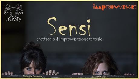 Sensi - spettacolo di Improvvisazione Teatrale