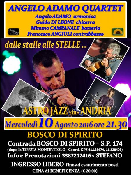 ANGELO ADAMO QUARTET in “dalle stalle alle STELLE”