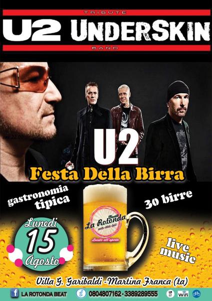 UnderSkin - U2 Tribute Band alla Rotonda Beat - FESTA DELLA BIRRA