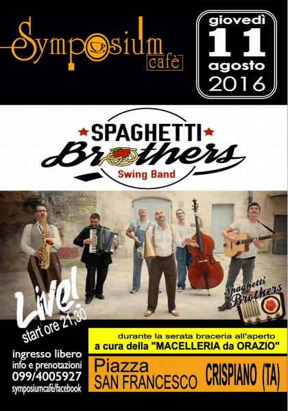 Spaghetti Brothers live al Symposium