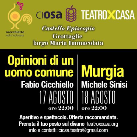 Ciosa - Teatroxcasa - Orecchiette Nelle 'Nchiosce