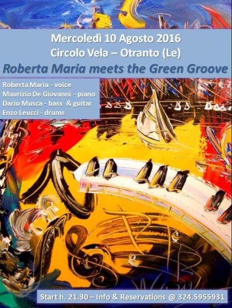 Roberta Maria meets the Green Groove