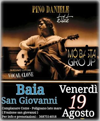 Mò basta group - tribut band Pino Daniele a Baia San Giovanni - Polignano a Mare