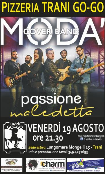 Passione Maledetta Cover Band Moda' a Trani Go Go