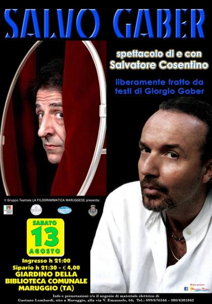 SALVO GABER- liberamente tratto da testi di Giorgio Gaber