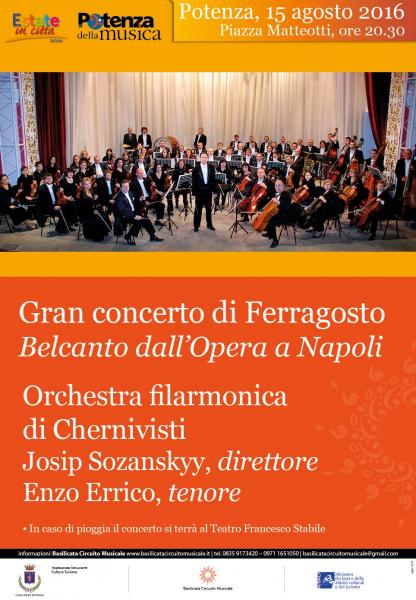 GRAN CONCERTO DI FERRAGOSTO   Il Bel Canto dall’Opera a Napoli