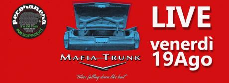 MAFIA TRUNK live