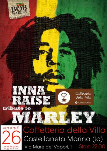 Inna Raise - Tribute band to Bob Marley and the Wailers