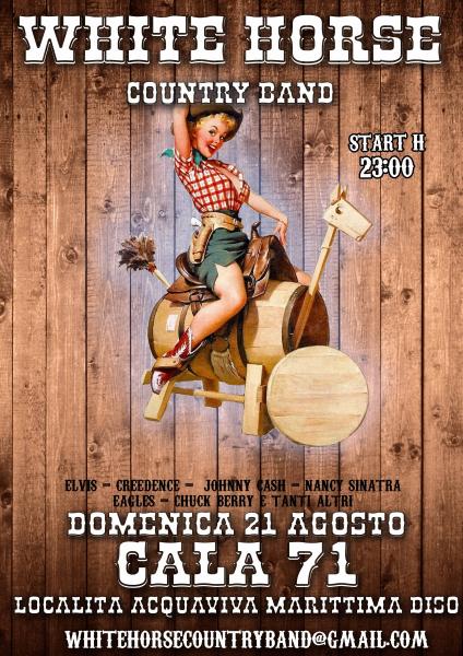 White Horse Country Band live Cala 71