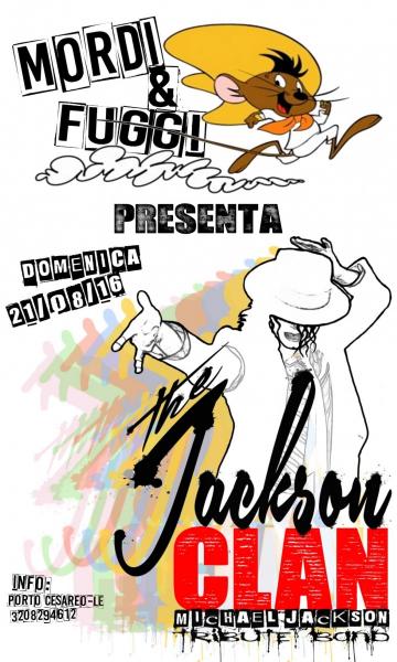 The Jackson Clan live al MORDI E FUGGI - Porto Cesareo (LE)