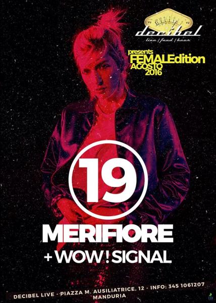 Merifiore + Wow!signal live at Decibel, Manduria