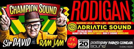 Sir David Rodigan - "Champion Sound Festival"