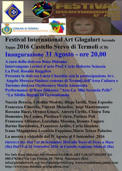 Festival International Art Glogalart Seconda Tappa 2016 Castello Svevo di Termoli (CB)