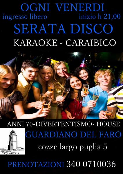 Serata Disco - Guardiano del  Faro