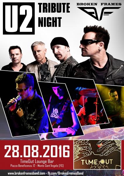 U2 TRIBUTE NIGHT by Broken Frames - Monte Sant'Angelo