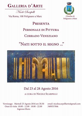 Nati sotto il segno…”: i dipinti di Corrado Veneziano in mostra a Polignano dal 23 al 28 Agosto