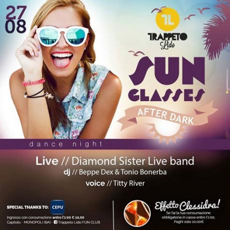 Sun Glasses Party & Diamond Sisters in concerto
