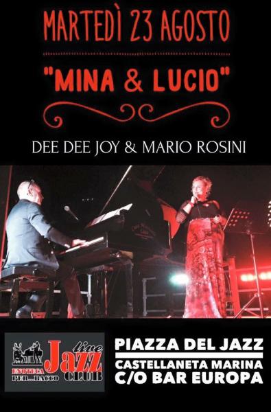 Mina e Lucio - Dee Dee Joy e Mario Rosini