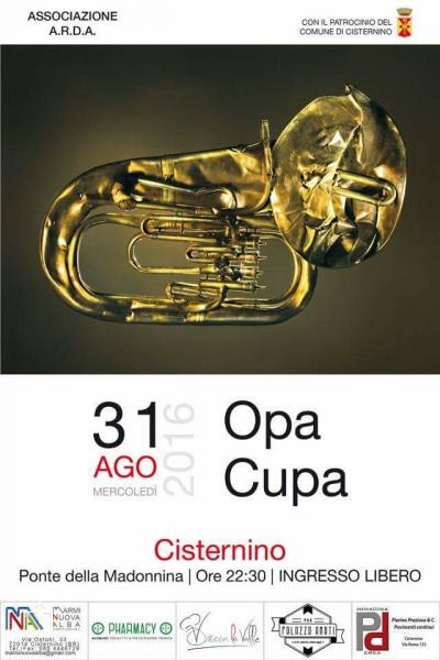 Opa Cupa in concerto a Cisternino(Br) - "Baluardo Live Tour"
