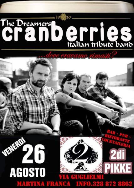 The Dreamers (Cranberries Tribute Band) live al 2 di Pikke