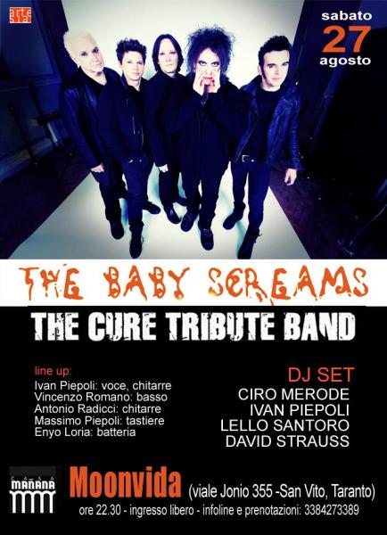 The Cure Tribute con The Baby Screams in concerto - a seguire il party anni '80 / rock
